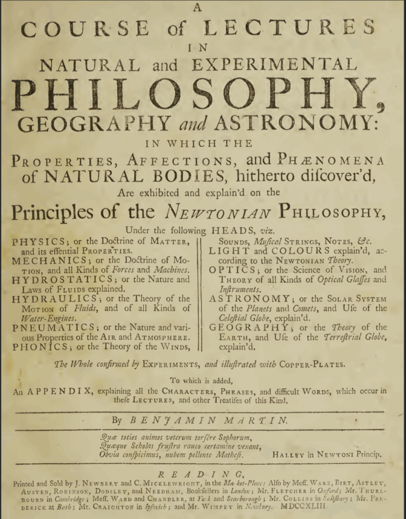 Fig. 6. The title page of Martin’s A Course of Lectures in Natural and Experimental Philosophy, Geography and Astronomy (Reading, 1743).